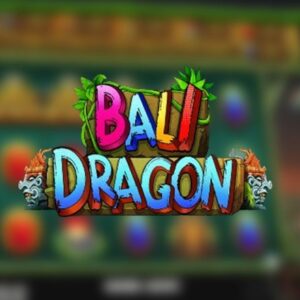 Bali Dragon Slot